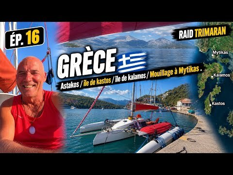 16 - RAID TRIMARAN / GRÈCE / Astakos / île de kastos / île de kalamos / Mouillage à Mytikas