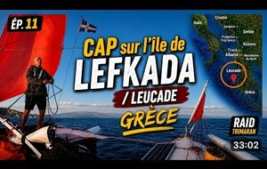 11 - cap sur l’île de Lefkada / Leucade